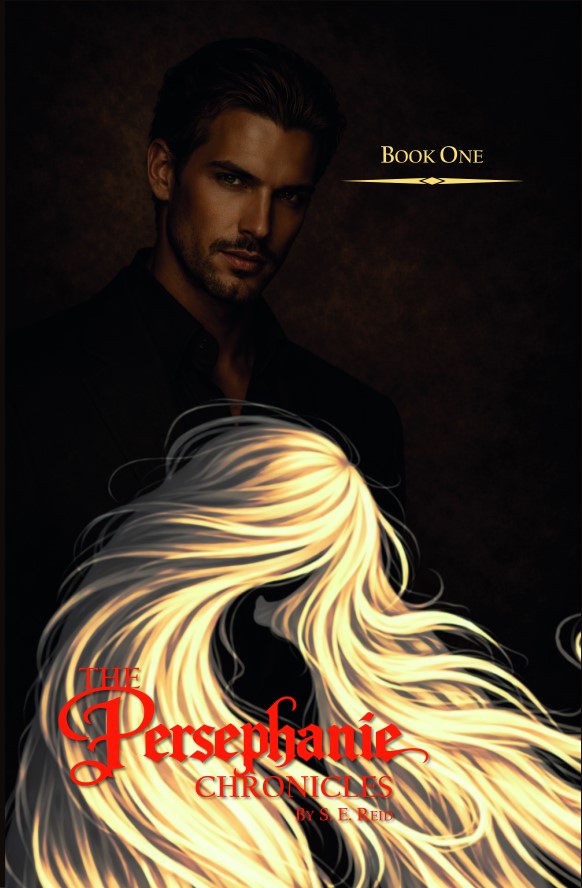 The Persephanie Chronicles: Book One
